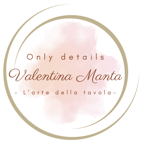 Only details — Valentina Manta, L'arte della tavola